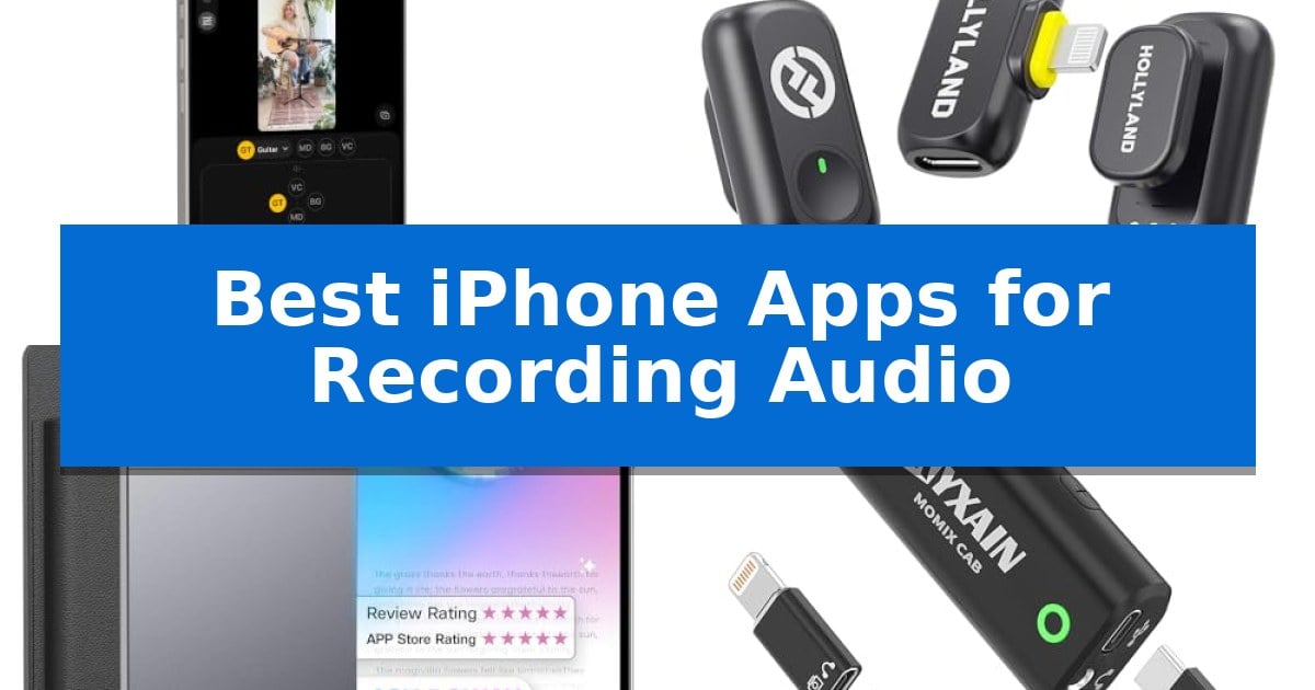 Best iPhone Apps for Recording Audio