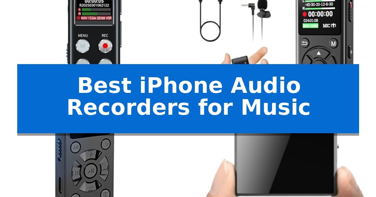 Best iPhone Audio Recorders for Music