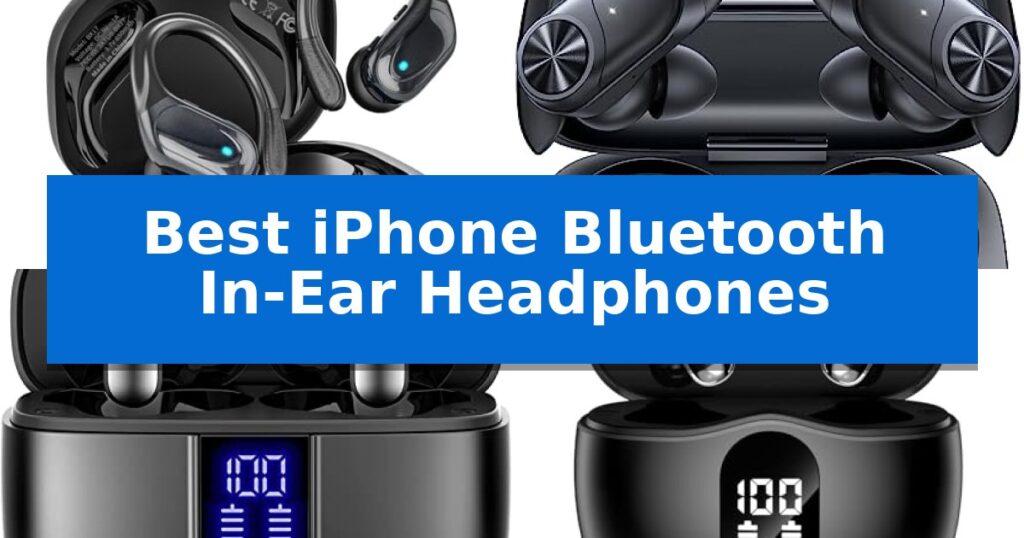 Best iPhone Bluetooth In-Ear Headphones