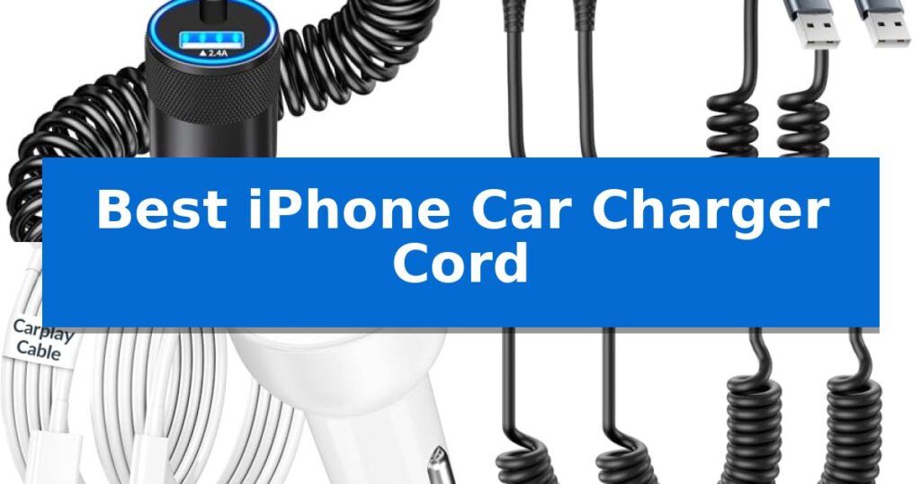 Best iPhone Car Charger Cord
