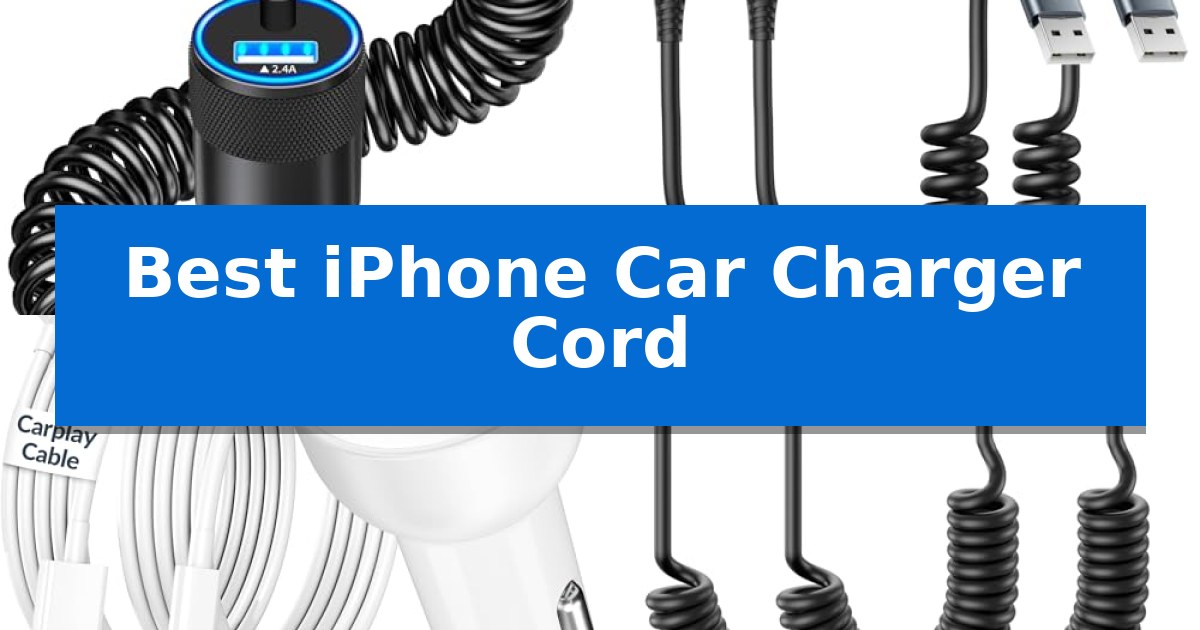Best iPhone Car Charger Cord