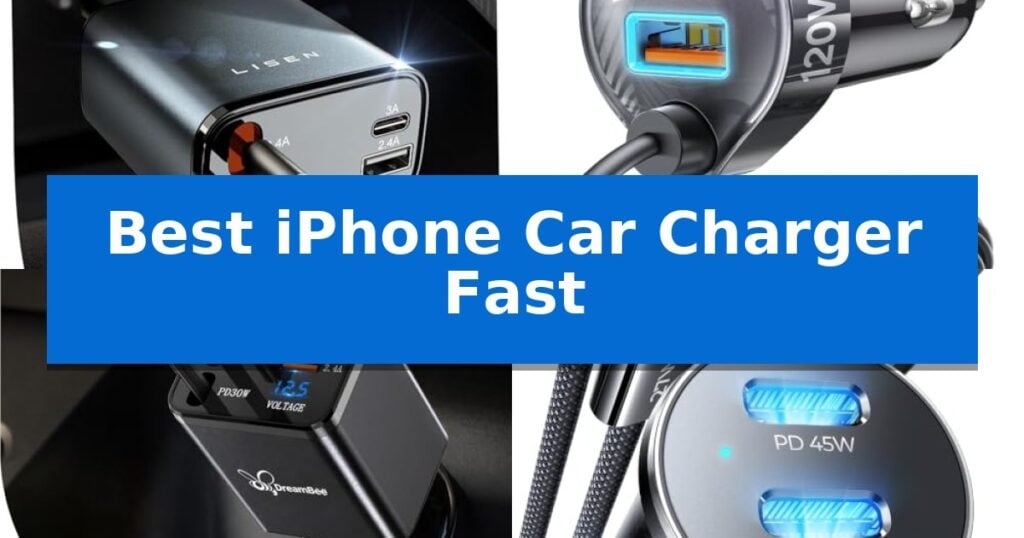 Best iPhone Car Charger Fast