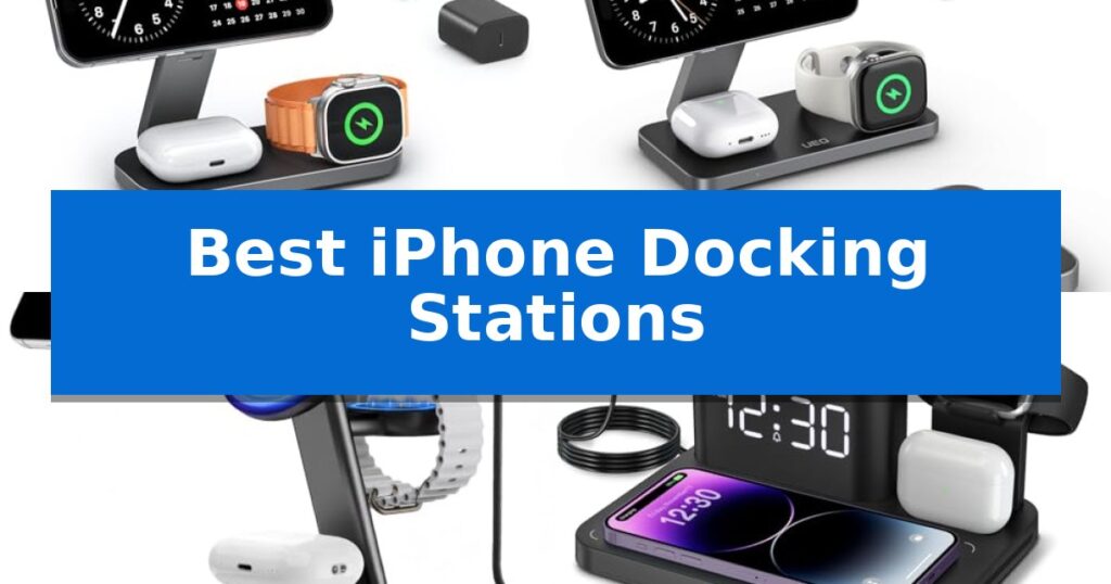 Best iPhone Docking Stations