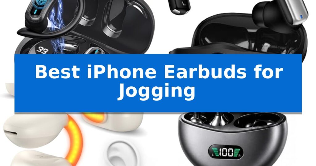 Best iPhone Earbuds for Jogging