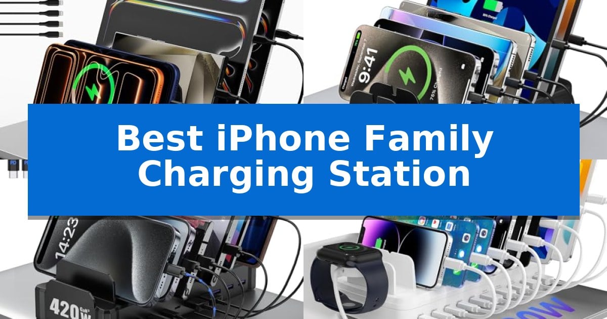 Best iPhone Family Charging Station
