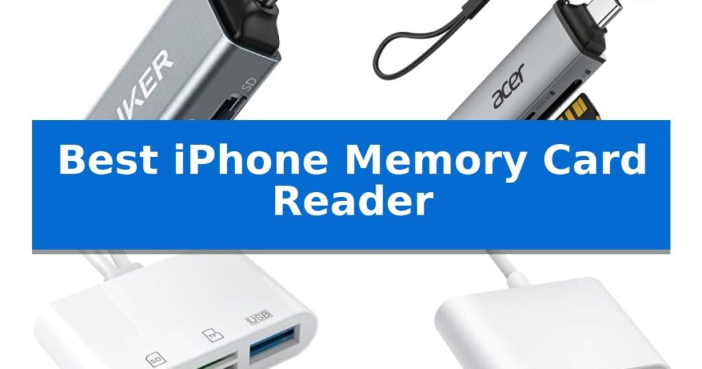 Best iPhone Memory Card Reader
