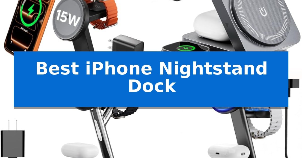 Best iPhone Nightstand Dock
