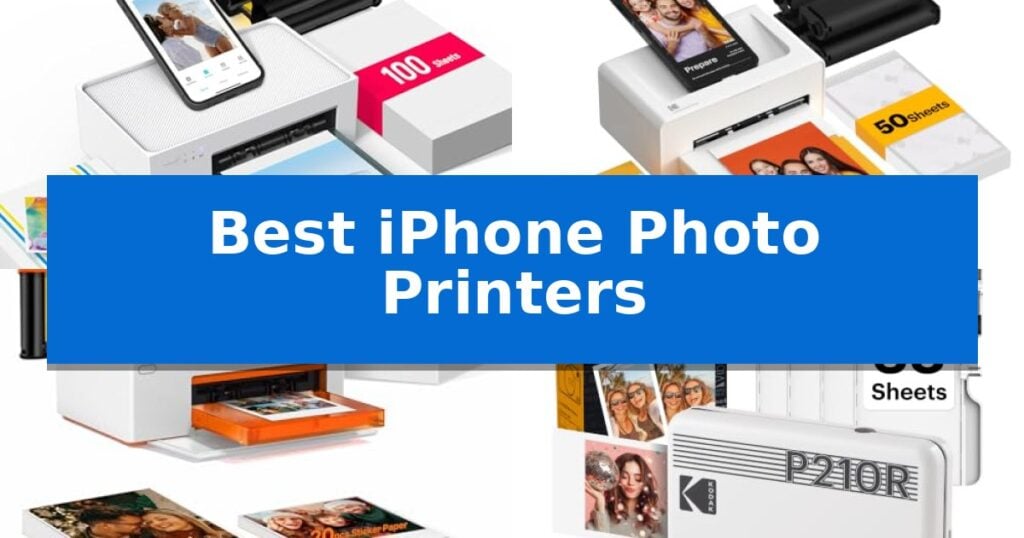 Best iPhone Photo Printers