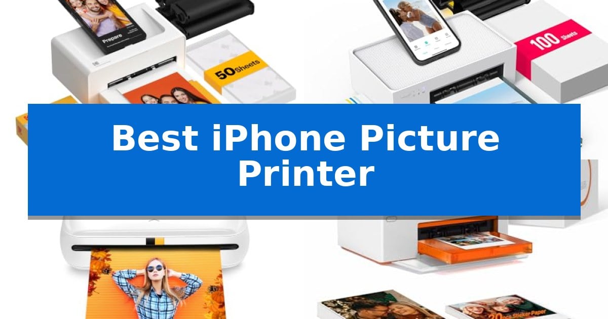 Best iPhone Picture Printer