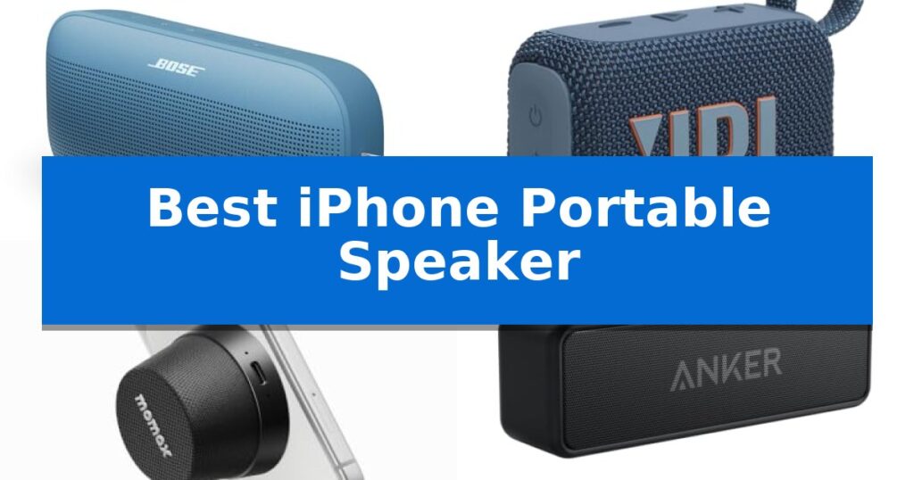 Best iPhone Portable Speaker
