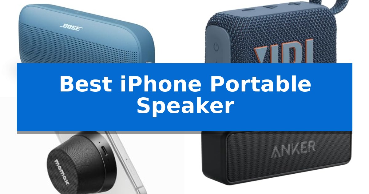 Best iPhone Portable Speaker