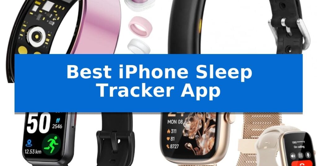 Best iPhone Sleep Tracker App
