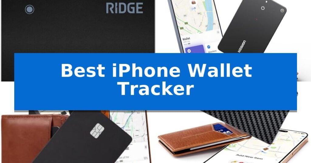 Best iPhone Wallet Tracker