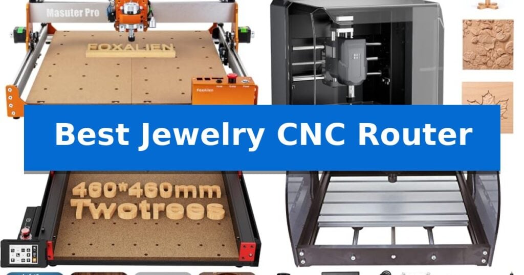 Best Jewelry CNC Router