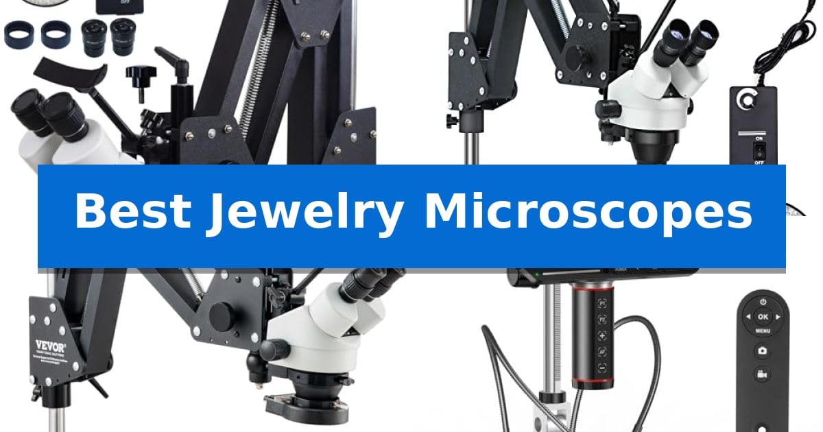 Best Jewelry Microscopes