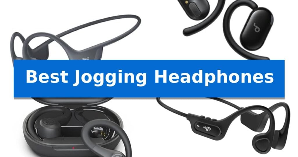 Best Jogging Headphones