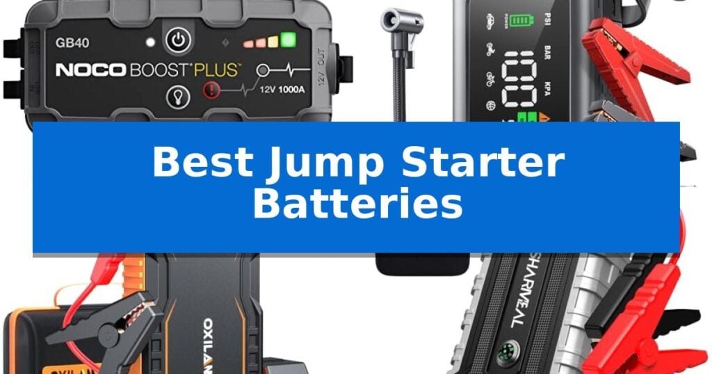 Best Jump Starter Batteries