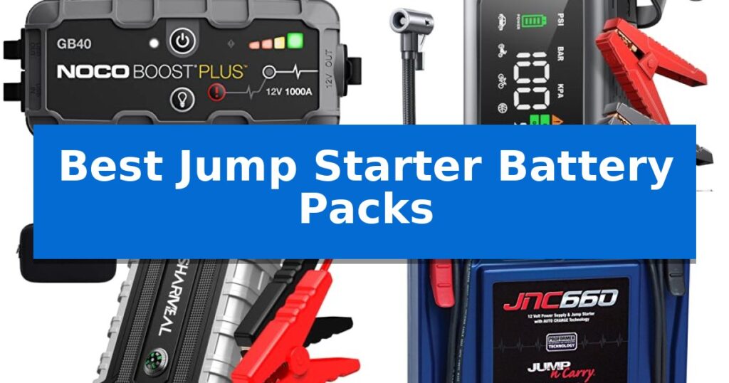 Best Jump Starter Battery Packs