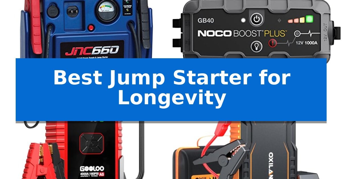 Best Jump Starter for Longevity