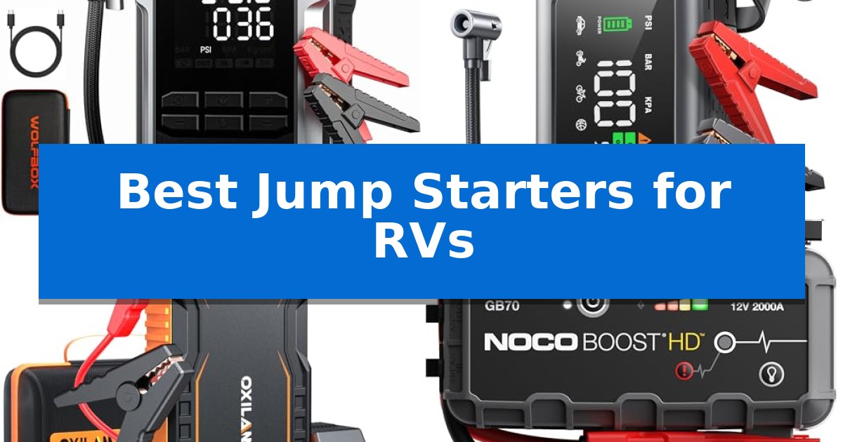 Best Jump Starters for RVs