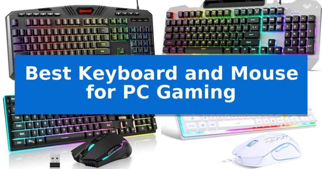 Best Keyboard and Mouse for PC Gaming