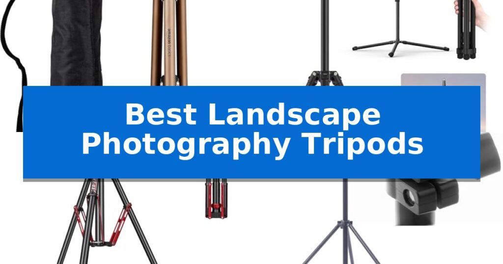 Best Landscape Photography Tripods in 2026 - AEANET Reviews