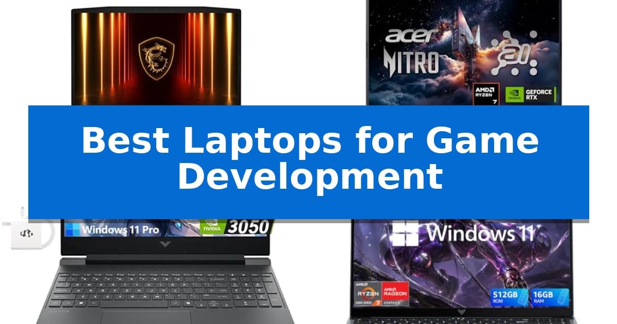 Best Laptops for Game Development