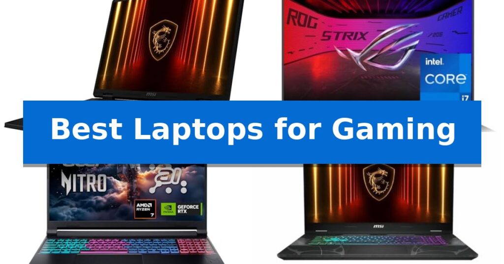 Best Laptops for Gaming