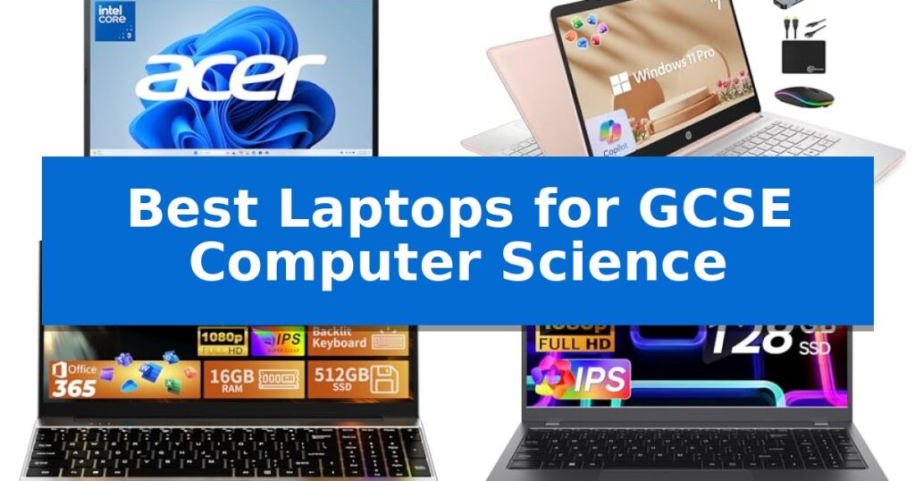 Best Laptops for GCSE Computer Science