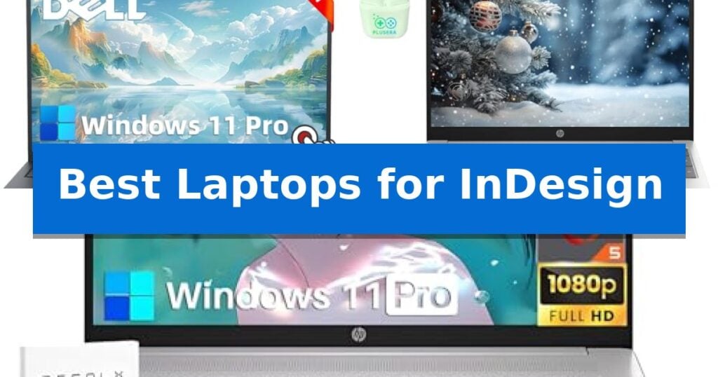 Best Laptops for InDesign
