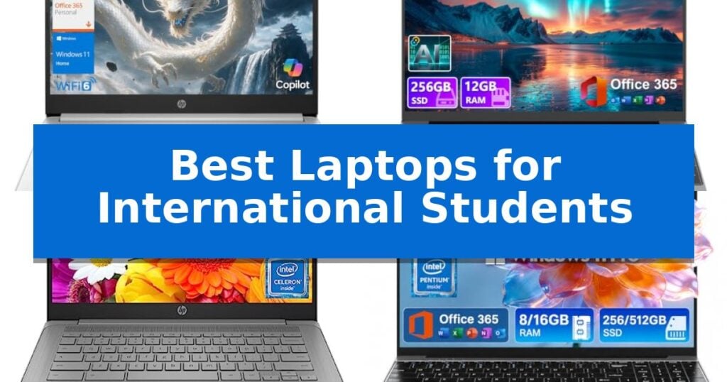 Best Laptops for International Students