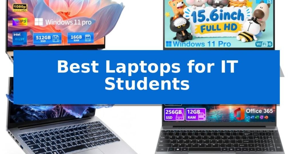 Best Laptops for IT Students