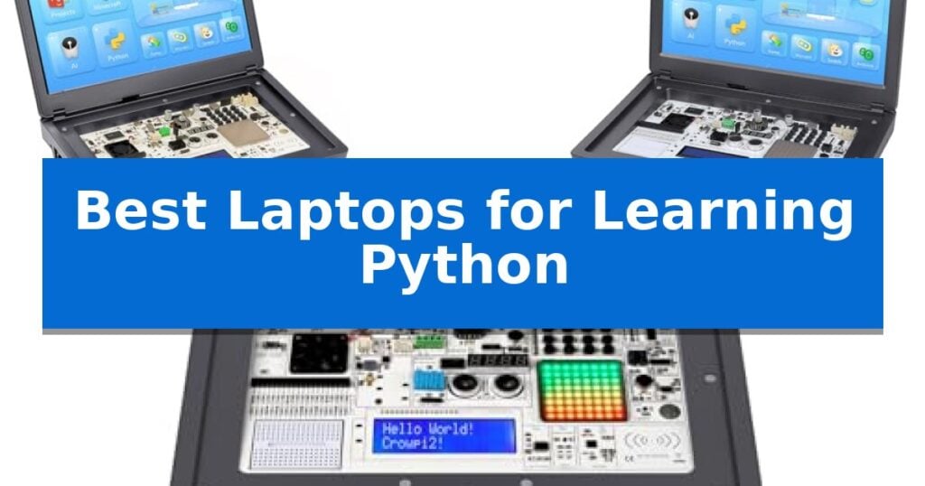 Best Laptops for Learning Python