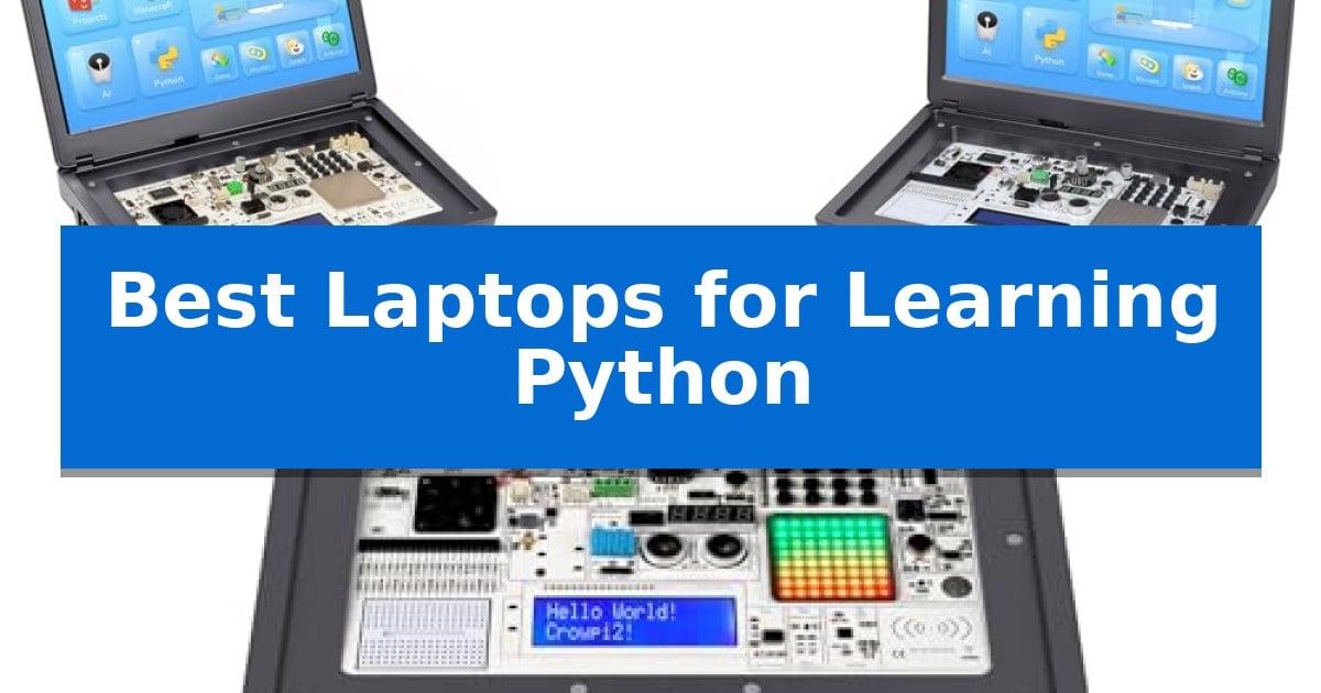 Best Laptops for Learning Python