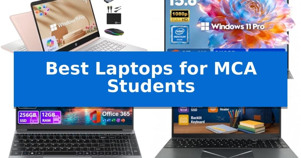 Best Laptops for MCA Students