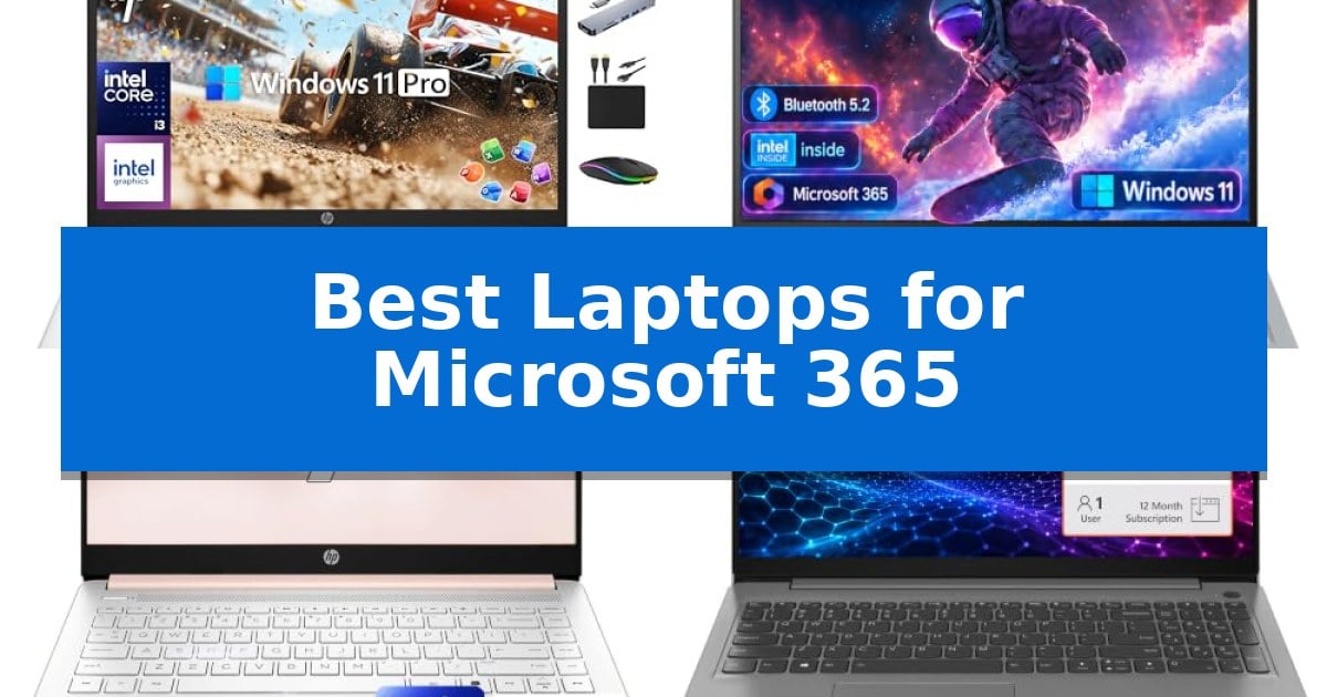 Best Laptops for Microsoft 365
