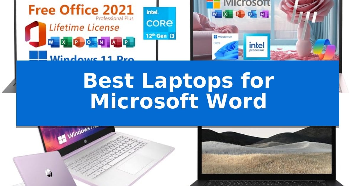 Best Laptops for Microsoft Word