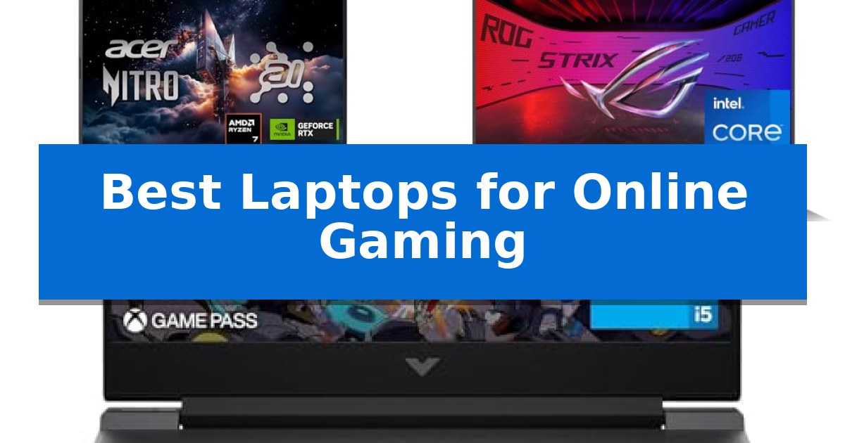 Best Laptops for Online Gaming