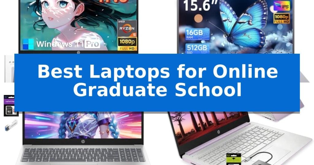 Best Laptops for Online Graduate School