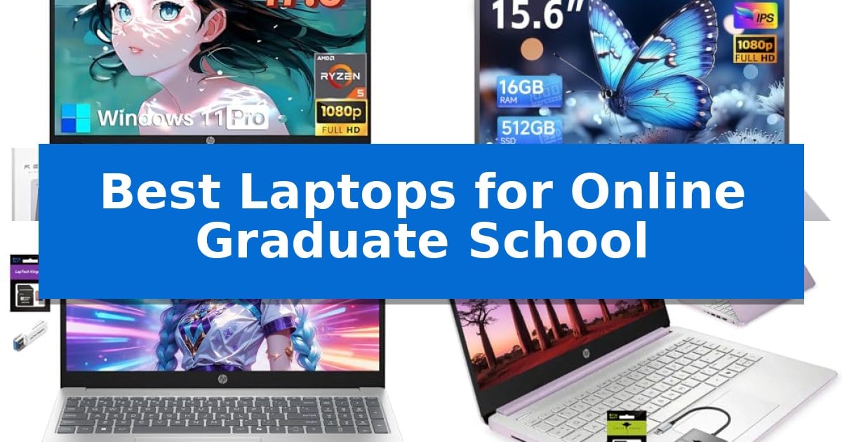Best Laptops for Online Graduate School