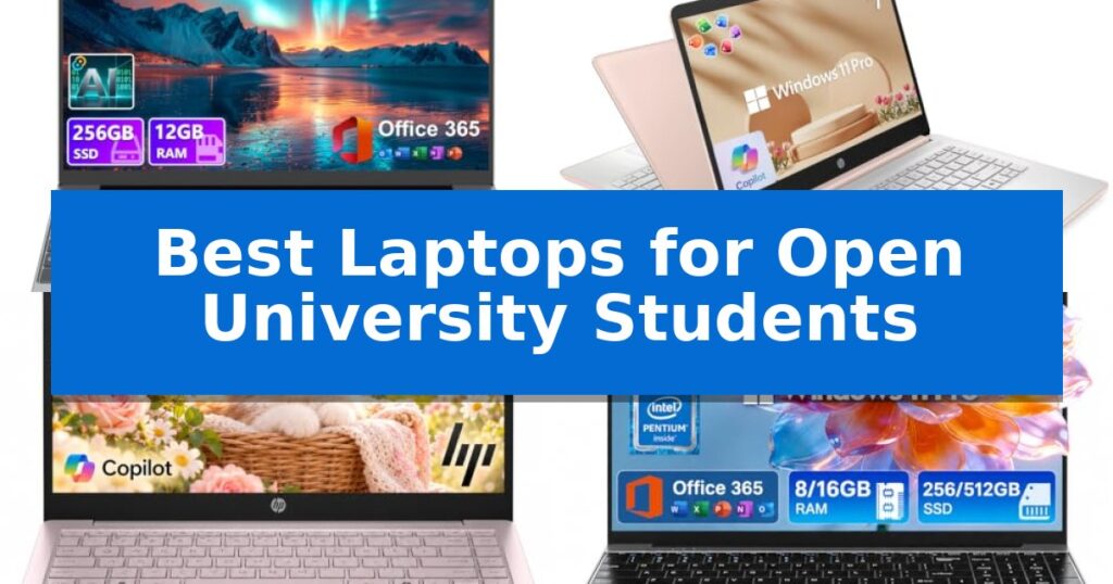 Best Laptops for Open University Students