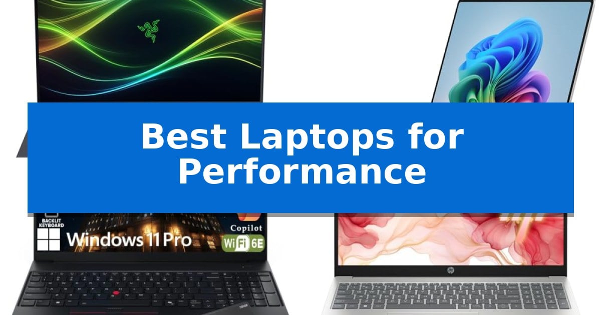 Best Laptops for Performance