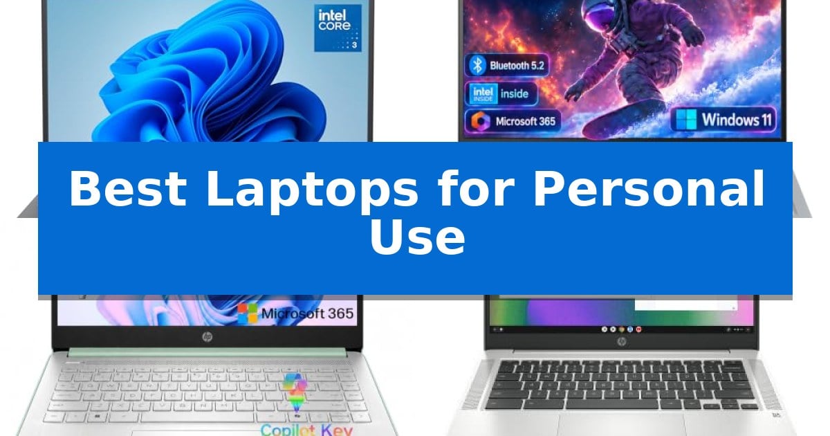 Best Laptops for Personal Use