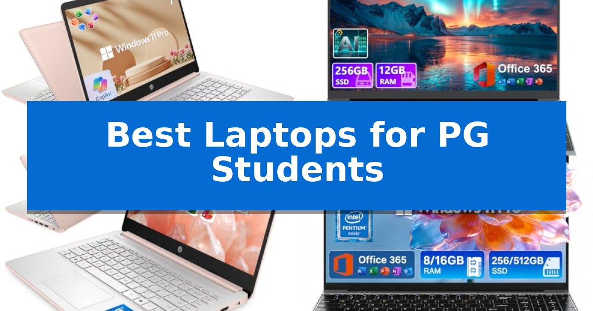 Best Laptops for PG Students