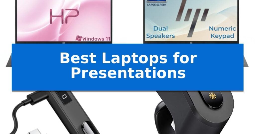 Best Laptops for Presentations