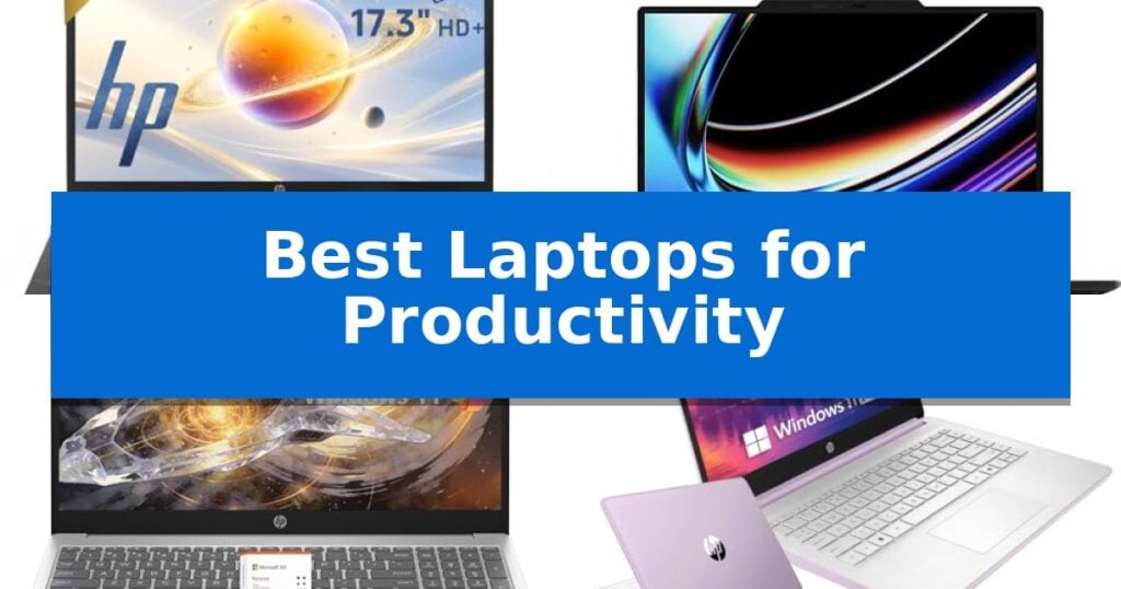 Best Laptops for Productivity