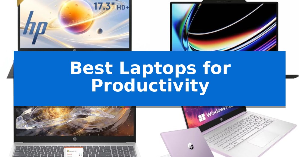 Best Laptops for Productivity