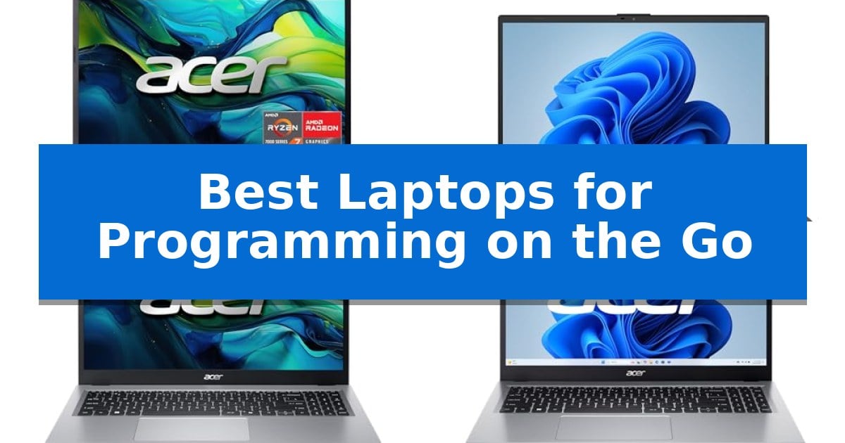 Best Laptops for Programming on the Go