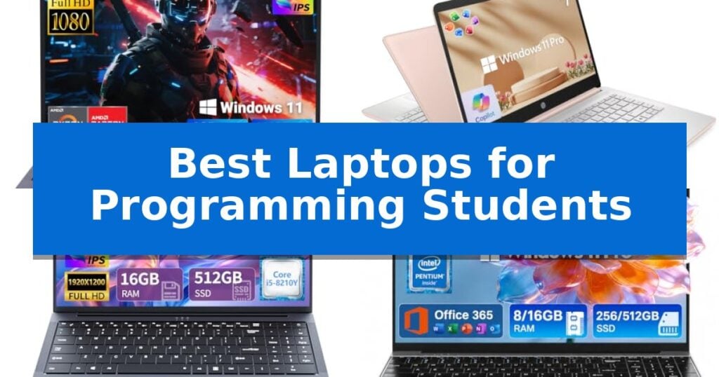 Best Laptops for Programming Students