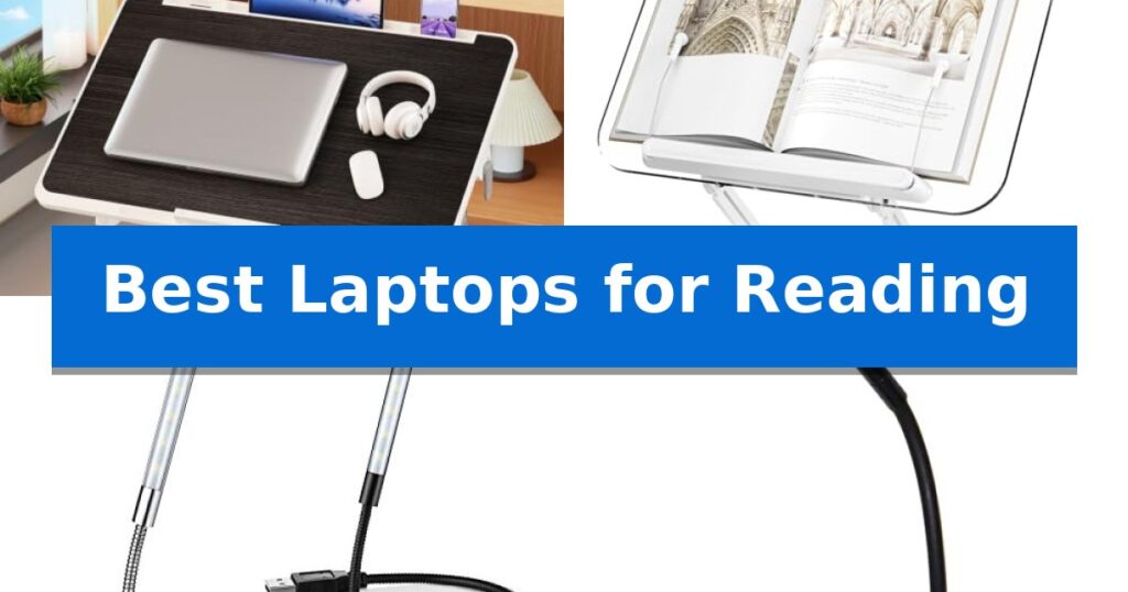 Best Laptops for Reading